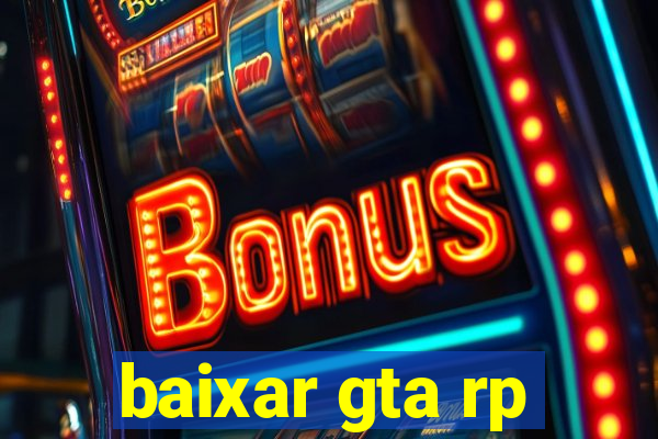 baixar gta rp